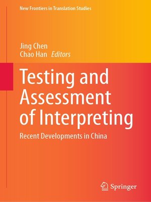 cover image of Testing and Assessment of Interpreting